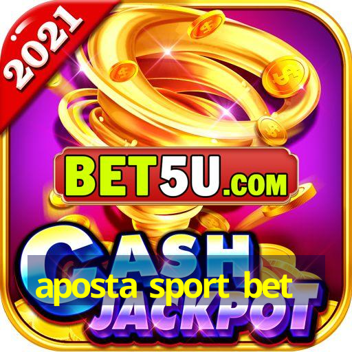 aposta sport bet